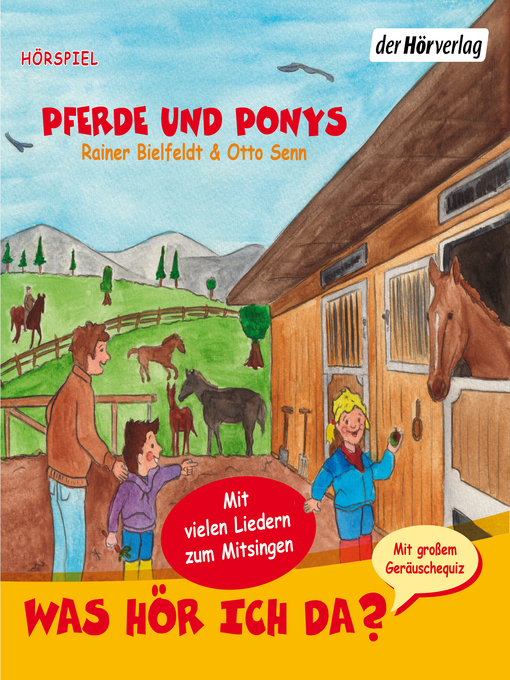 Title details for Was hör ich da? Pferde und Ponys by Otto Senn - Available
